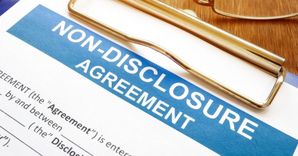 A Non-disclosure agreement.